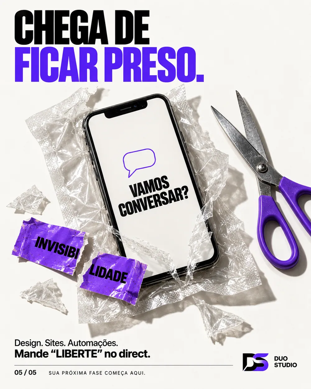 Arte da Duo Studio — Chega de ficar preso.